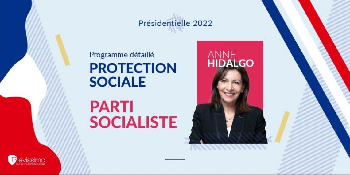 Présidentielle 2022 : le programme d'Anne Hidalgo (Parti Socialiste) en matière de protection sociale (Infographie)