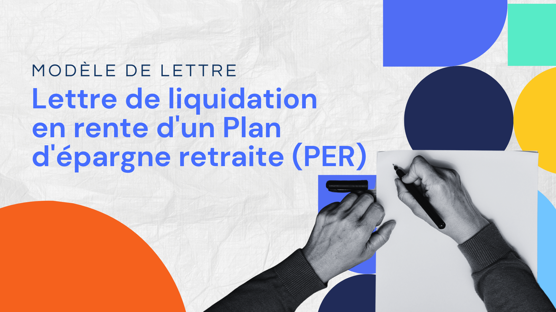 Lettre de liquidation en rente d'un Plan d'épargne retraite (PER)