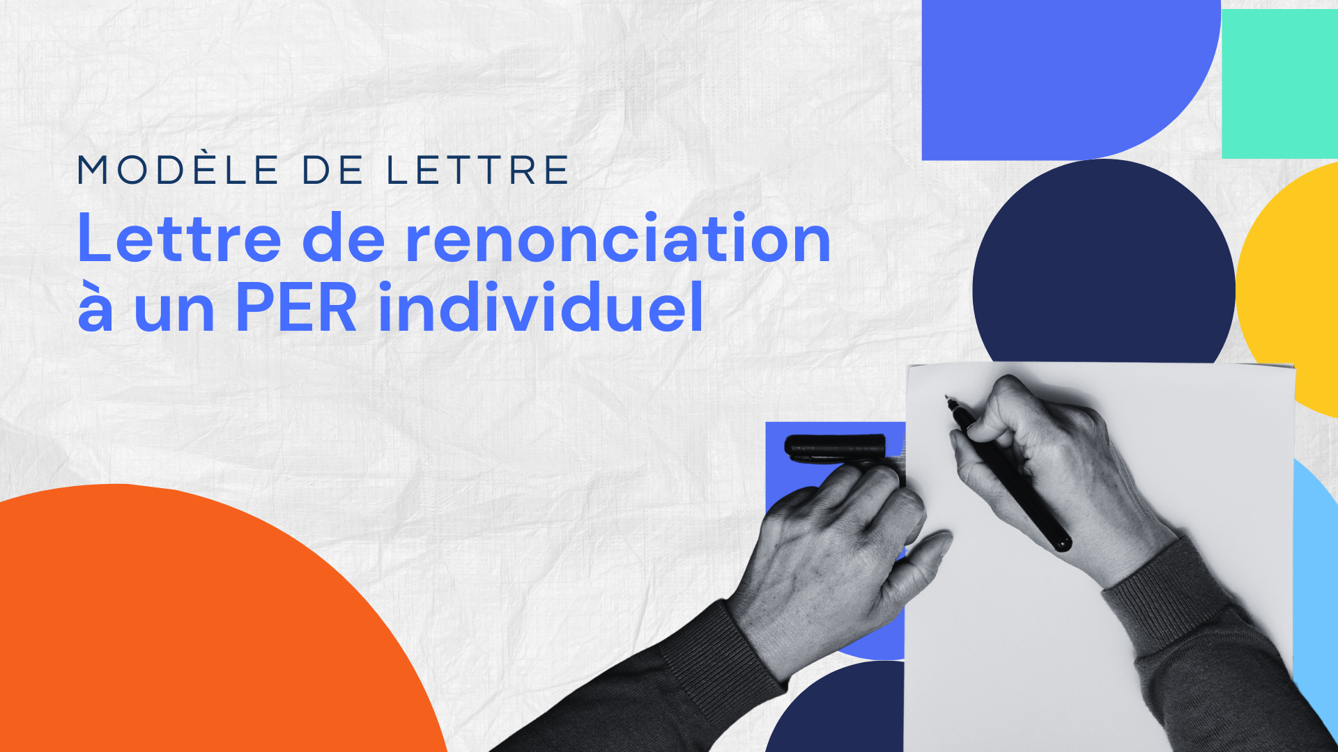 Lettre de renonciation à un PER individuel