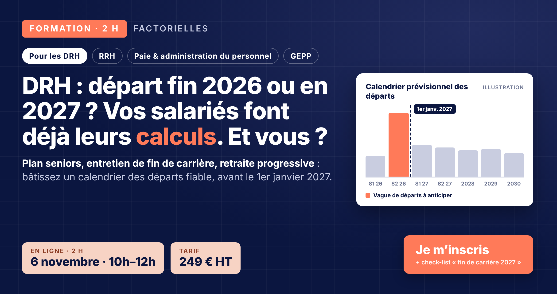 Formation Factorielles de 2 h pour les DRH&nbsp;: le 6 novembre 2026, de 10 h à 12 h, en ligne – 249 € HT